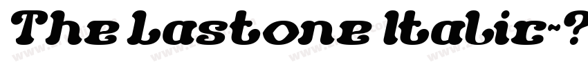 The Lastone Italic字体转换